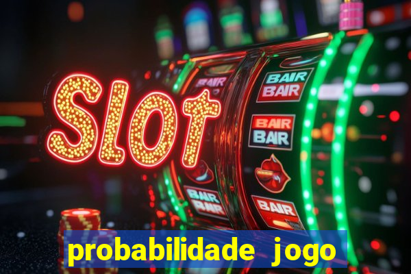 probabilidade jogo de futebol